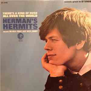 Herman's Hermits - There's A Kind Of Hush All Over The World