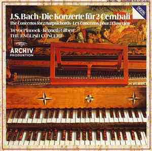 J. S. Bach - Trevor Pinnock, Kenneth Gilbert, The English Concert - Die Kon ...