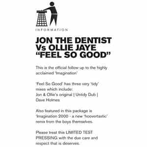 Jon The Dentist Vs Ollie Jaye - Feel So Good