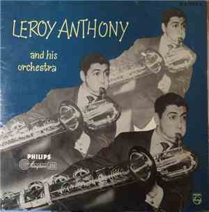 Leroy Anthony And His Orchestra - Leroy Anthony And His Orchestra