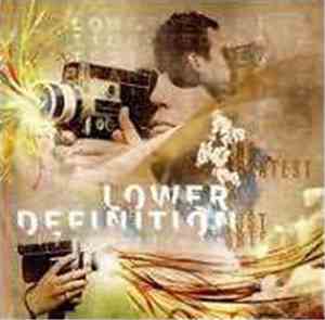 Lower Definition - The Greatest Of All Lost Arts