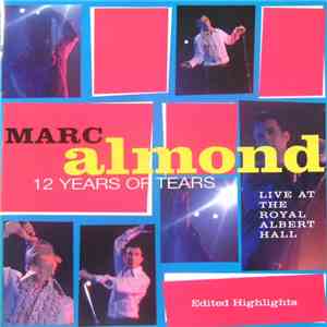 Marc Almond - 12 Years Of Tears