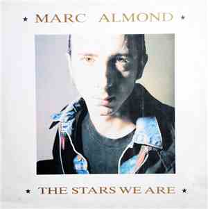 Marc Almond - The Stars We Are