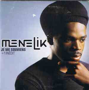 Menelik - Je Me Souviens