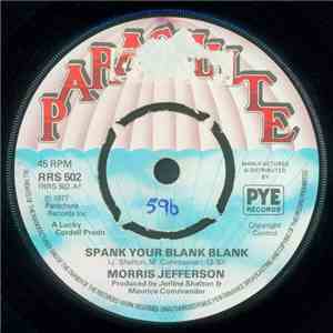 Morris Jefferson - Spank Your Blank Blank