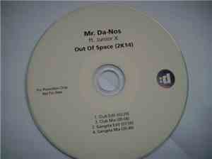 Mr. Da-Nos Ft. Junior X - Out Of Space (2K14)
