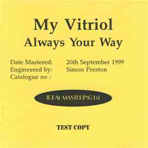 My Vitriol - Always Your Way