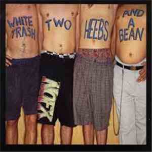 NOFX - White Trash Two Heebs And A Bean