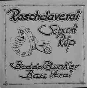 Raschdaverai - Schrott Räp