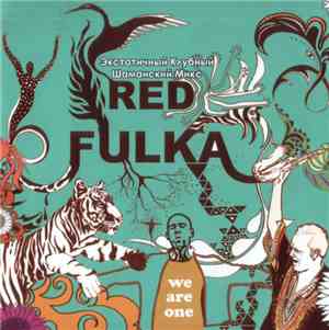 Red Fulka - We Are One