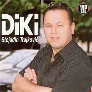 Stojadin Trajković Diki - Kazniću Te