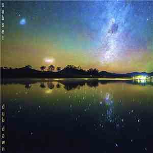 Subset  - Dub Dawn