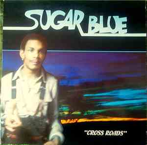 Sugar Blue - Cross Roads