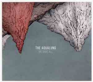 The Aqualung - We Bare All