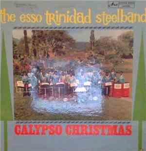 The Esso Trinidad Steelband - Calypso Christmas