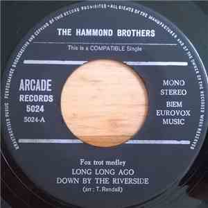 The Hammond Brothers - Long Long Ago