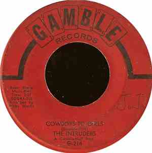 The Intruders - Cowboys To Girls / Turn The Hands Of Time
