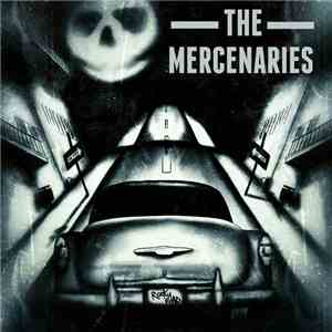 The Mercenaries  - Rocky Road