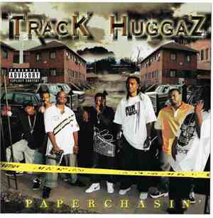 Track Huggaz - Paperchasin