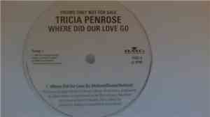 Tricia Penrose - Where Did Our Love Go