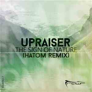 Upraiser - The Sign Of Nature (Hatom Remix)
