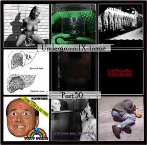 Various - Underground X-treme Part 50