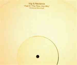 Vigi & Nectarios - Feel It / The Flow (Vigi Mix)