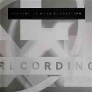 Vincent De Moor - Flowtation