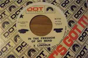 X. Lincoln - In The Freedom of My Mind
