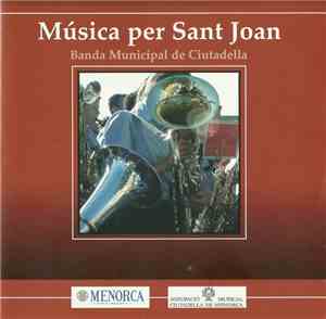 Banda Municipal de Ciutadella - Música Per Sant Joan