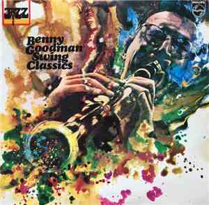 Benny Goodman - Swing Classics