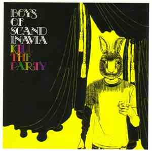 Boys Of Scandinavia - Kill The Party