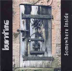 Burntime - Somewhere Inside