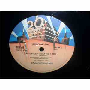 Carl Carlton - This Feeling's Rated X-Tra
