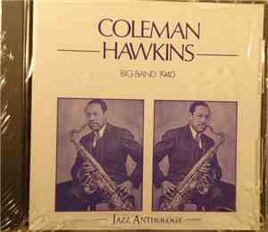 Coleman Hawkins Big Band - Big Band 1940