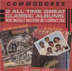 Commodores - Hot On The Tracks / In The Pocket