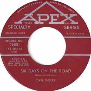 Dave Dudley - Six Days On The Road / I Feel A Cry Coming On