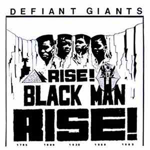 Defiant Giants - Rise! Black Man Rise!