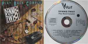 Dennis' Twist - Play Back Complet