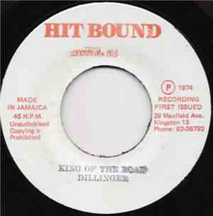 Dillinger - King Of The Road