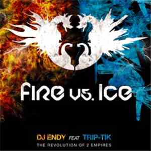 DJ Endy Feat. Trip-Tik - The Revolution Of 2 Empires