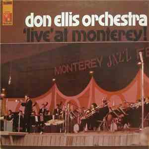 Don Ellis Orchestra - 'Live' At Monterey !