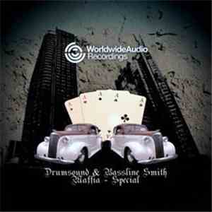 Drumsound & Bassline Smith - Maffia / Special