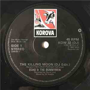 Echo & The Bunnymen - The Killing Moon (DJ Edit.)