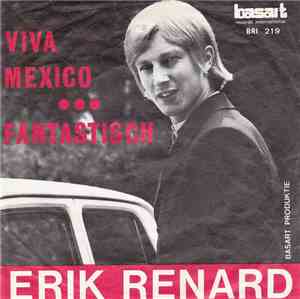Erik Renard - Viva Mexico