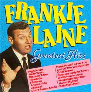 Frankie Laine - Greatest Hits