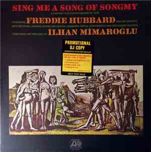 Freddie Hubbard, İlhan Mİmaroğlu - Sing Me A Song Of Songmy (A Fantasy For  ...