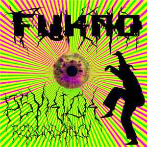 FUKNO - Psykick Redundancy