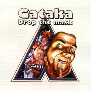 Gataka - Drop The Mask