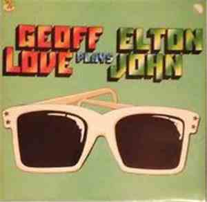 Geoff Love & His Orchestra - Geoff Love Plays Elton John